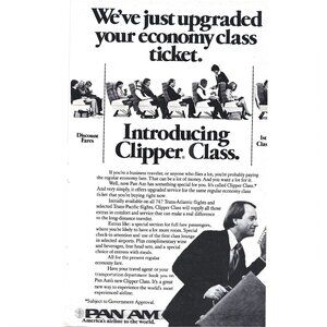 Pan Am Airlines Clipper Class Economy Ticket Upgrade Advertisement Print 1978